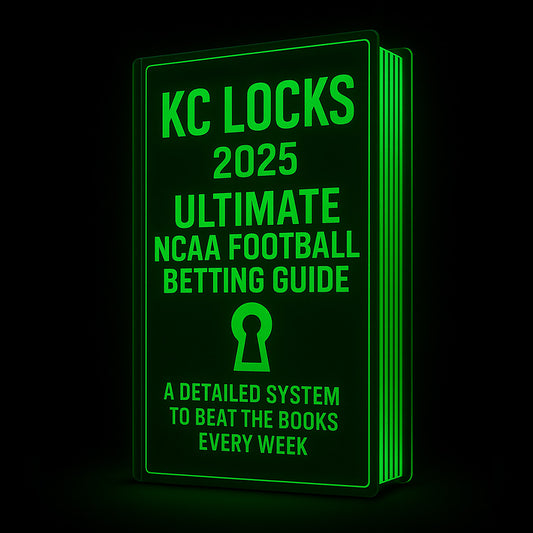 KC LOCKS: ULTIMATE NCAA FOOTBALL BETTING GUIDE